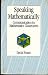Speaking Mathematically: Co...