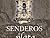 Senderos de Plata/ Silver Path (Bestseller) by Jacques Paire