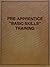 Pre-apprentice basic skills training by Jack R Martin (1997-05-03)