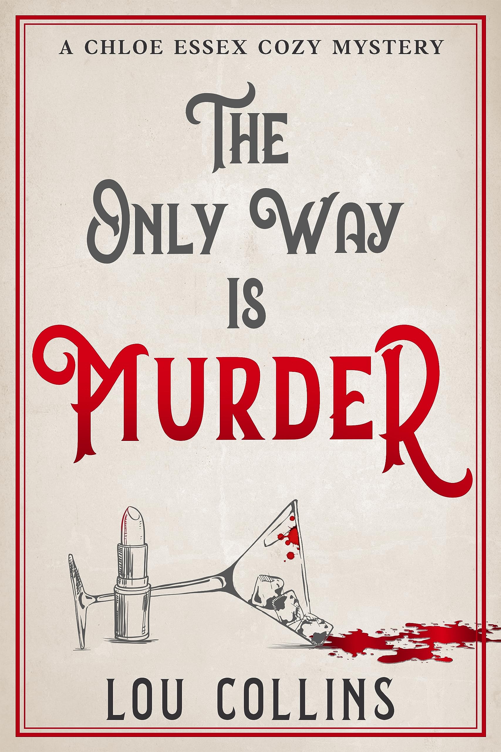 The Only Way is Murder (Chloe Essex #1)