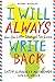 NEW-I Will Always Write Back: How One Letter Changed Two Lives