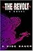 The Revolt by Susan Wise Bauer (1996-09-04)