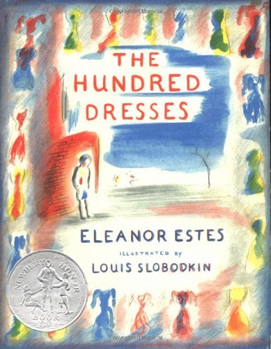The Hundred Dresses by Eleanor Estes (September 01,2004)