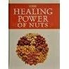 The Healing Power of Nuts The Healing Power of Nuts