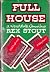 Full House by Rex Stout Full House by Rex Stout