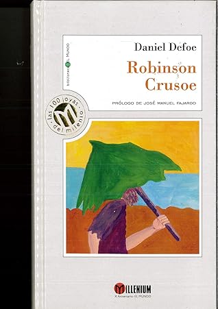 Robinson Crusoe. Prólogo de José Manuel Fajardo.