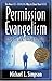 Permission Evangelism by Da...