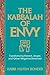 Kabbalah of Envy by Nilton ...