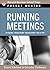 Running Meetings: Expert Solutions to Everyday Challenges (Pocket Mentor) by Harvard Business School Press (2006-04-01)