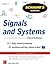 Schaum’s Outline of Signals and Systems, 3rd Edition (Schaum's Outline Series) by Hsu, Hwei Published by McGraw-Hill 3rd (third) edition (2013) Paperback