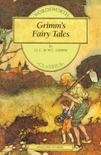 Grimm's Fairy Tales (Wordsworth Children's Classics) (Wordsworth Classics)