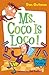 My Weird School #16 : Ms. Coco Is Loco!