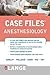 Case Files Anesthesiology (LANGE Case Files)