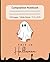 Composition notebook: This is Halloween Ghost | Wide Ruled | 7.5 x 9.25, 120 pages | For kids, teens, and adults