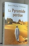 La pyramide perdue