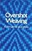 Overshot weaving