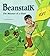 Beanstalk: The Measure of a Giant (A Math Adventure) by Ann McCallum (2006-02-01)