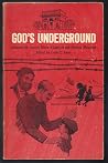 God's underground God's underground