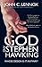 GOD AND STEPHEN HAWKING: WHOSE DESIGN IS IT ANYWAY?