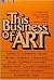 This Business of Art