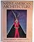 Native American Architecture by Peter Nabokov