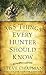 365 Things Every Hunter Should Know