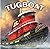 [Tugboat] [By: Garland, Michael] [February, 2014]