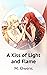 A Kiss of Light and Flame
