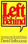Left behind: Journeys into British politics
