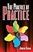 The Practice of Practice by...