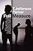 Full Measure by T. Jefferson Parker (2014-11-20)