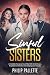 Sinful Sisters: A Forbidden Romance Novel Filled With Sinful Passion, Temptation and Desire (And Intriguing Love Triangles) (Father Grant Stevenson Series Book 3)