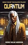 Quantium: Book Two of the eHuman Trilogy