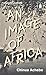 An Image of Africa/ The Trouble with Nigeria (Penguin Great Ideas) by Chinua Achebe (2010-08-26)
