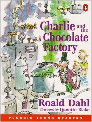 Penguin Young Readers Level 3: Charlie and the Chocolate Factory (Penguin Young Readers (Graded Readers)) by Dahl. Roald ( 2001 ) Paperback
