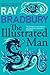 The Illustrated Man (Flamingo Modern Classics) by Ray Bradbury (14-Nov-2005) Paperback
