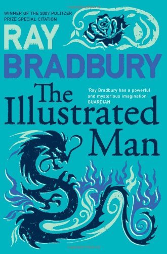 The Illustrated Man (Flamingo Modern Classics) by Ray Bradbury (14-Nov-2005) Paperback