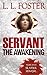 Servant by Laura Foster