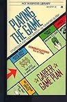 Playing The Game by Raymond Blank