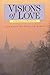 Visions of Love: An Anthology of Reflections