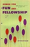 Songs for Fun and Fellowship #2