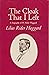 The cloak that I left by Lilias Rider Haggard