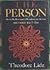 The Person, His and Her Development Throughout the Life Cycle by Theodore Lidz (1977-03-03)