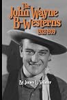 John Wayne B-West...