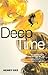 DEEP TIME: Cladistics, The Revolution in Evolution by Henry Gee (2008-07-01)