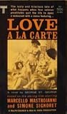 Love a la Carte by George St. George