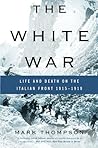 The White War: Li...