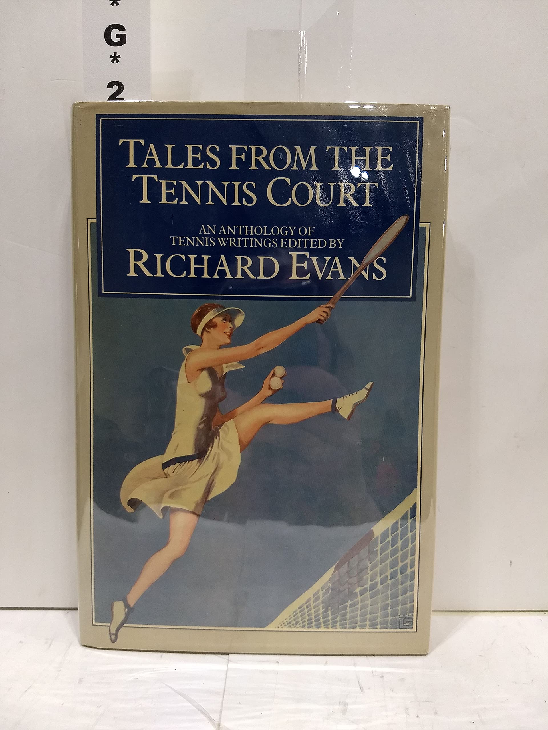 Tales from the Tennis Court: An Anthology of Tennis Writings (Hardcover)