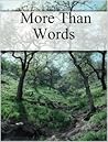 More Than Words