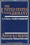 The United States and Germany: A Vital Partnership (Howell Best of Breed) The United States and Germany: A Vital Partnership (Howell Best of Breed)